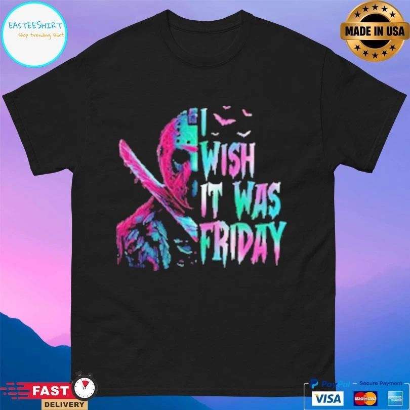 Wish It Was Friday Horror Characters Movie Halloween 2025 T-shirts