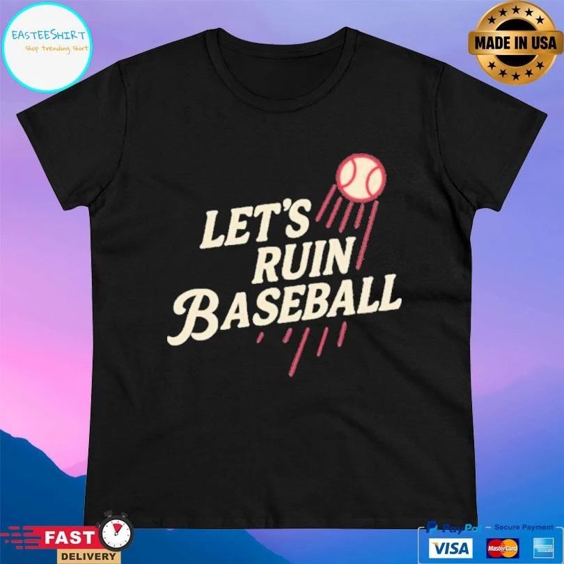 Let’s Ruin Baseball Shohei Ohtani Greatest Game Ever T-shirts