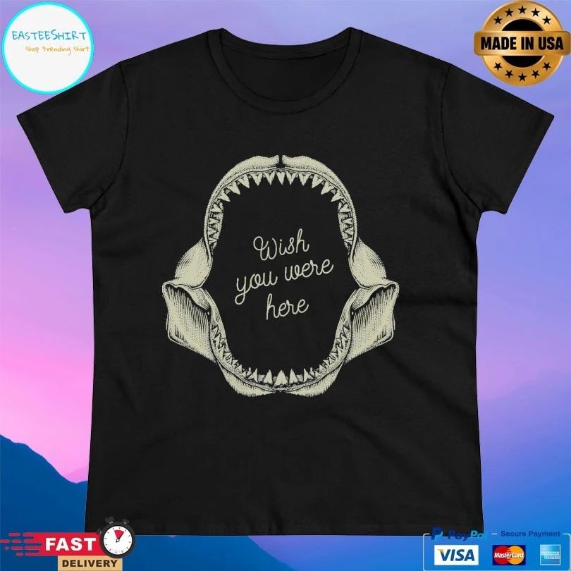 Wish You Were Here T-shirt