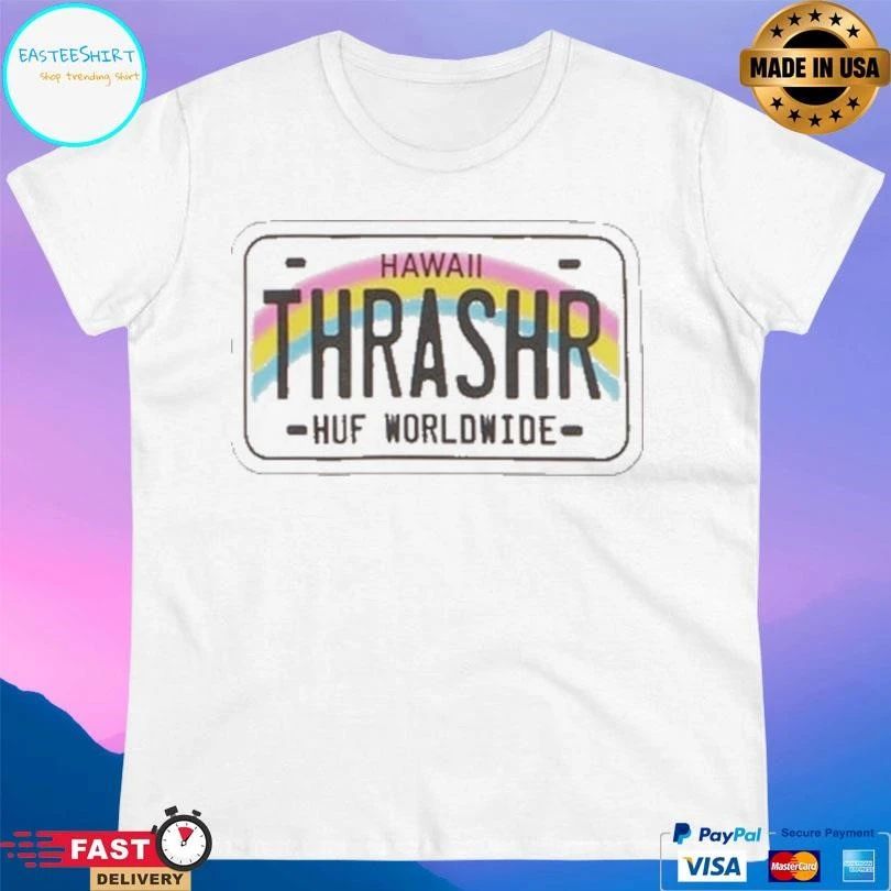 Hawaii Thrashr Huf Worldwide T-shirts