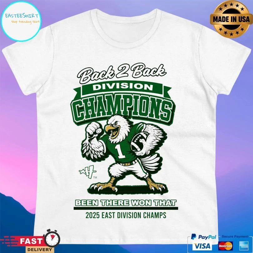 Back 2 Back Division Champions Been There Won That 2025 East Division Champs T-shirts
