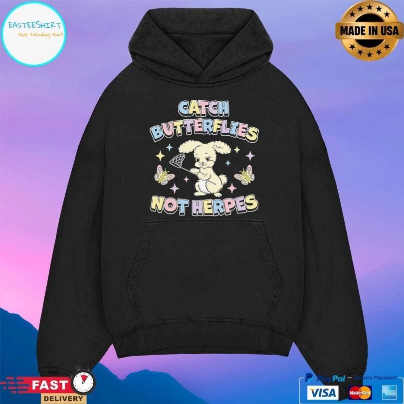 Catch Butterflies Not Herpes T-shirts