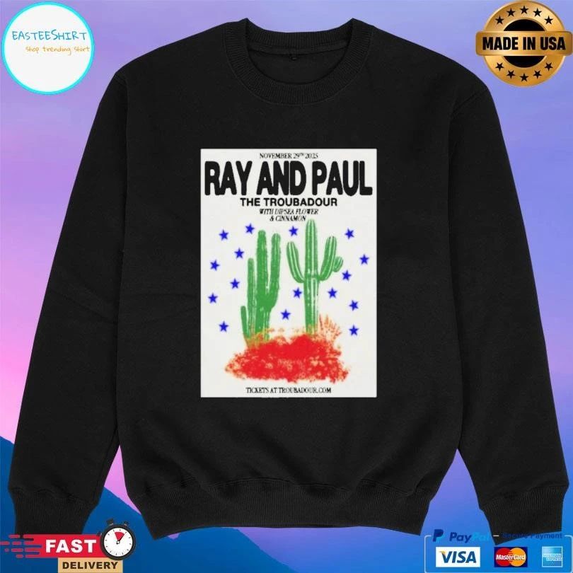 Ray And Paul November 29 2025 The Troubadour West Hollywood T-shirts