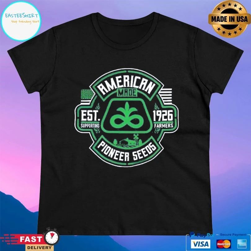 American Pioneer Seeds Est 1926 Supporting Farmers T-shirts