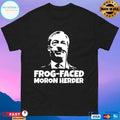 Frog-Faced Moron Herder T-shirts