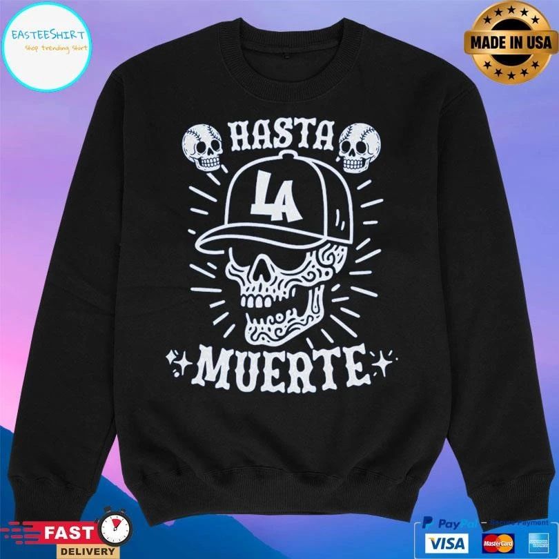 Hasta La Muerte Skull T-shirts