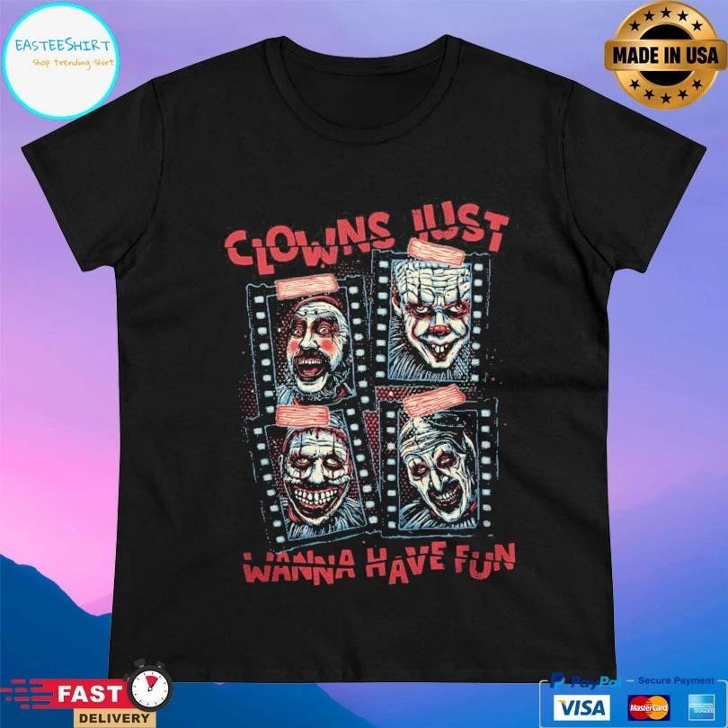Clowns Just Wanna Have Fun Halloween 2025 T-shirts