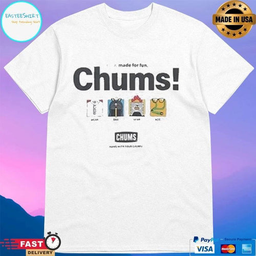 100 Made For Fun Chums T-shirts