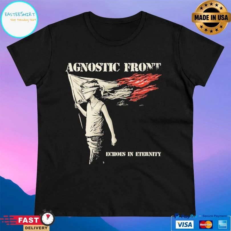 Agnostic Front Echoes In Eternity T-shirts