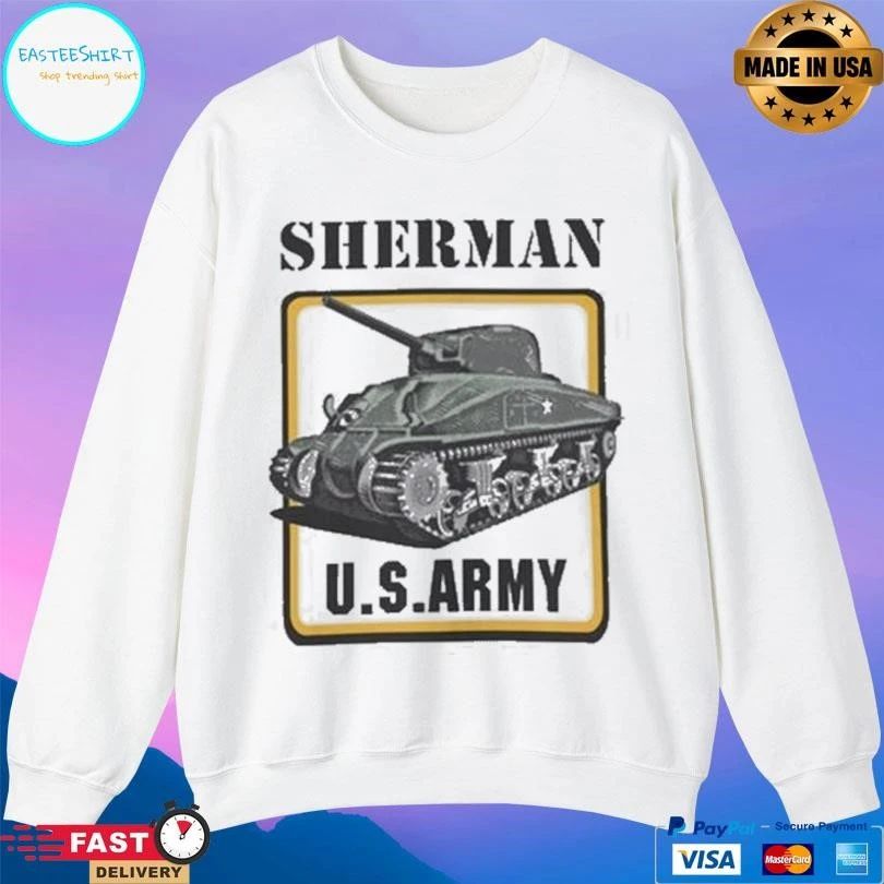 Sherman Tank US ARMY T-shirts