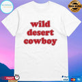 Robert Rausch Wearing Wild Desert Cowboy T-shirts