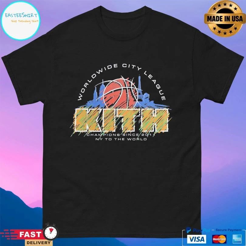 Worldwide City League Kith Champions Since 2011 Ny To The World T-shirts