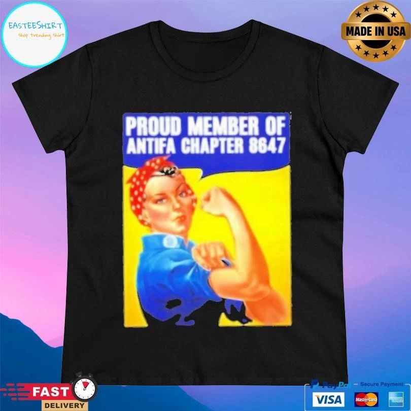 Girl Strong Proud Member Of Antifa Chapter 8647 T-shirts