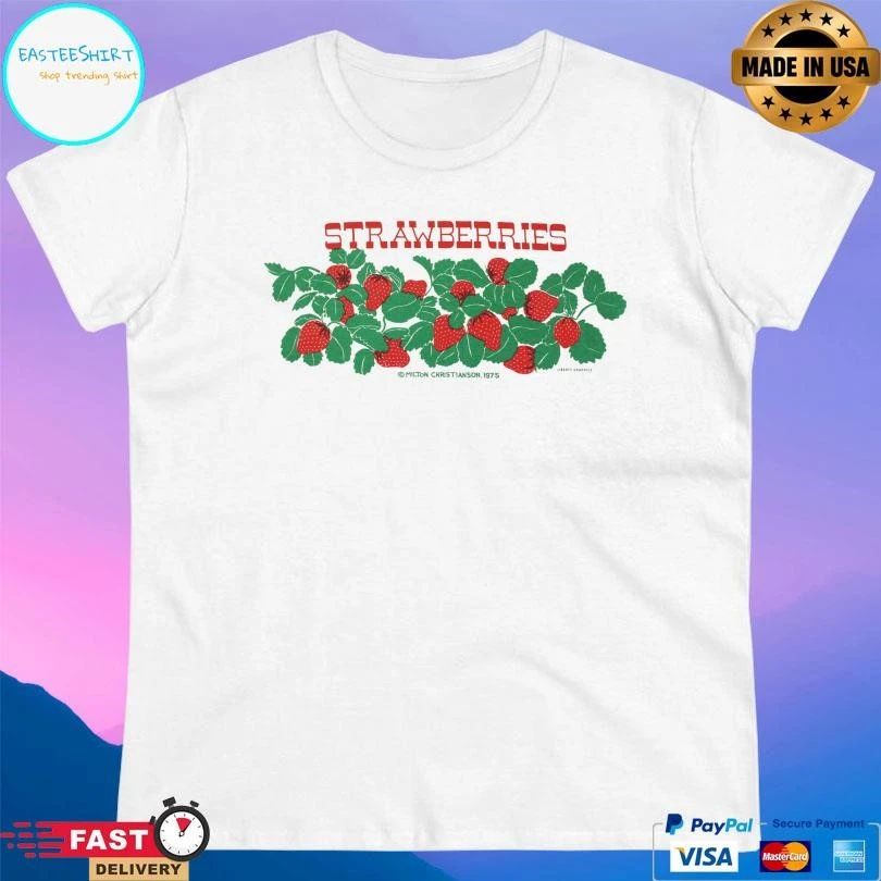 Strawberries Adult Natural Milton Christianson 1975 T-shirts