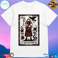 La Resistencia 48 Tarot Card T-shirts