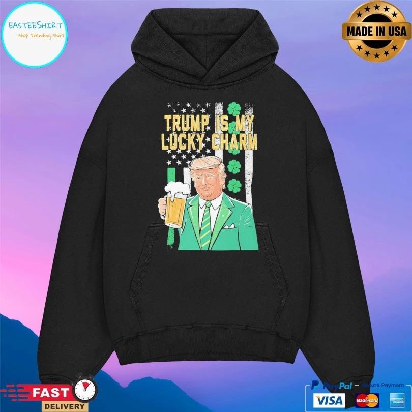 Trump Is My Lucky Charm St Patrick’s Day T-shirt