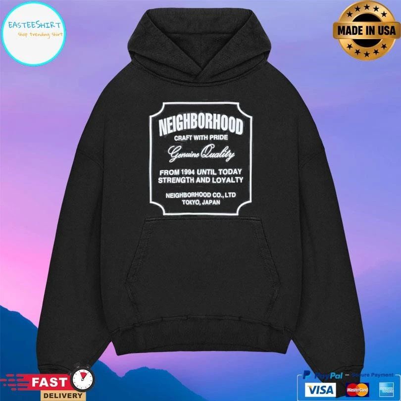Neighborhood Craft With Pride Genuine Quality From 1994 Until Today Strength And Loyalty Neighborhood Co Ltd Tokyo Japan T-shirts