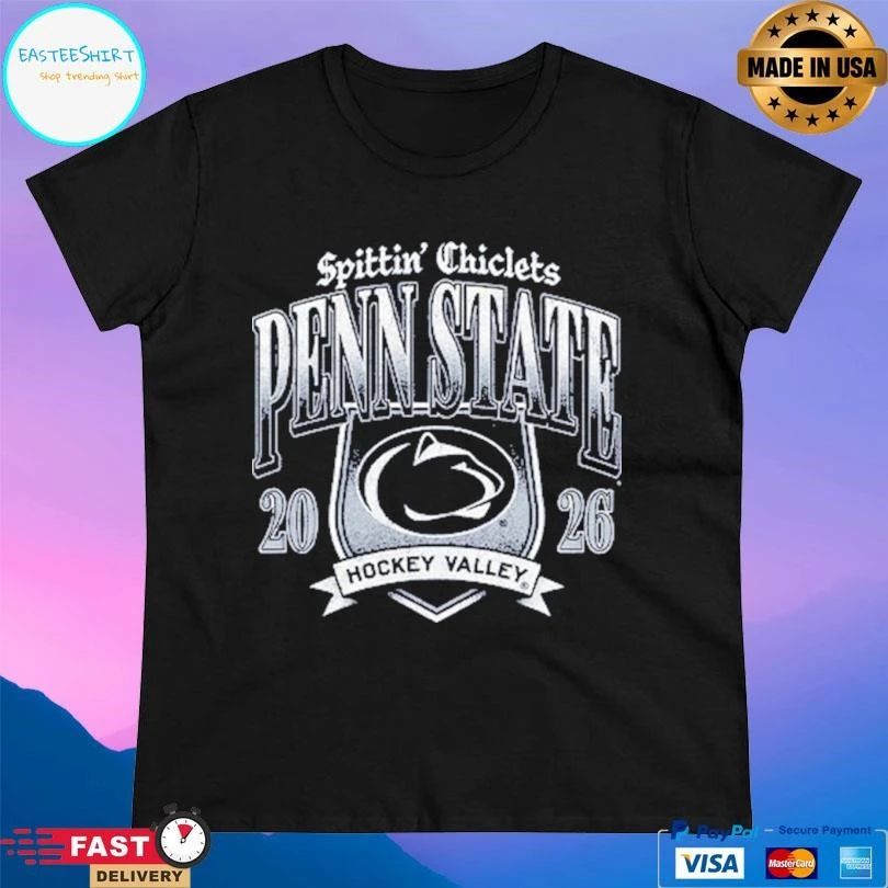 Spittin Chiclets Penn State Hockey Valley 2026 T-shirts