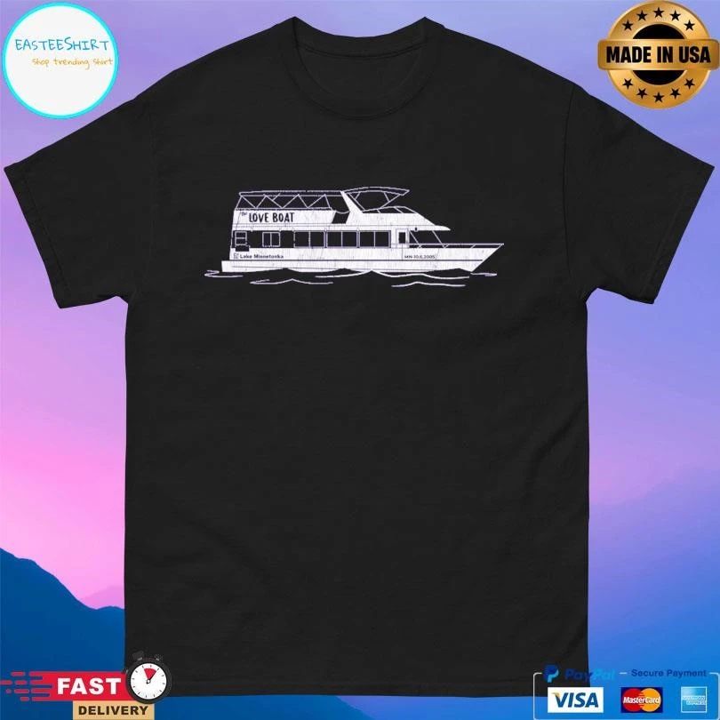 Love Boat Lake Minnetonka Mn 10 6 2005 T-shirts