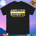 Asplund Bjork 22 Names You Can Trust T-shirts