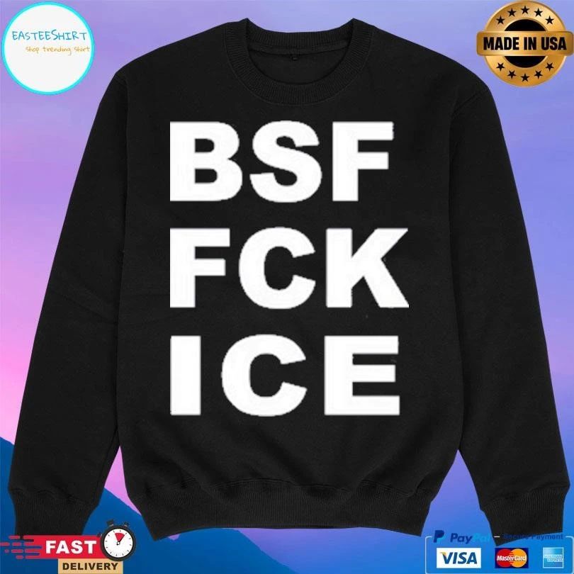 Bsf Fck ICE T-shirts