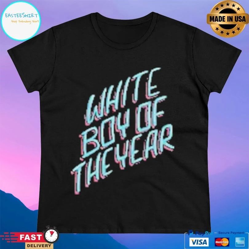 White Boy Of The Year T-shirts