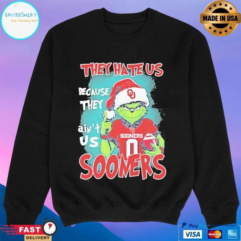 They Hate Us Cause They Ain’t Us Oklahoma Sooners Grinch Christmas 2025 T-shirts
