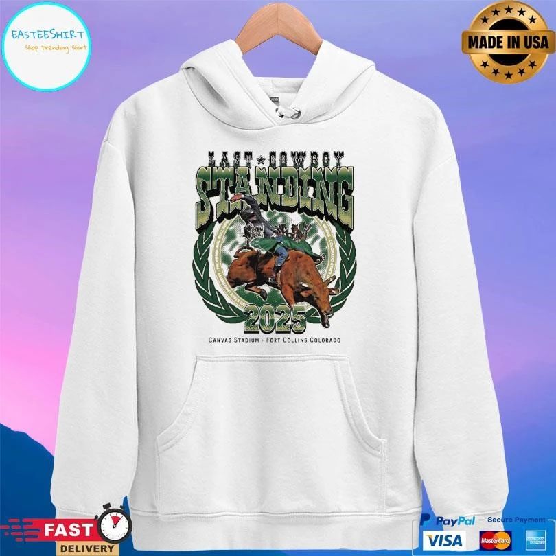 Last Cowboy Standing Event 2025 Canvas Stadium Fort Collins Colorado T-shirts