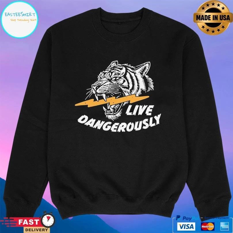 Tiger Live Dangerously T-shirts