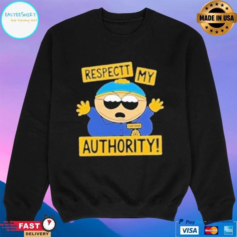 South Park Cartman Respect My Authority T-shirts