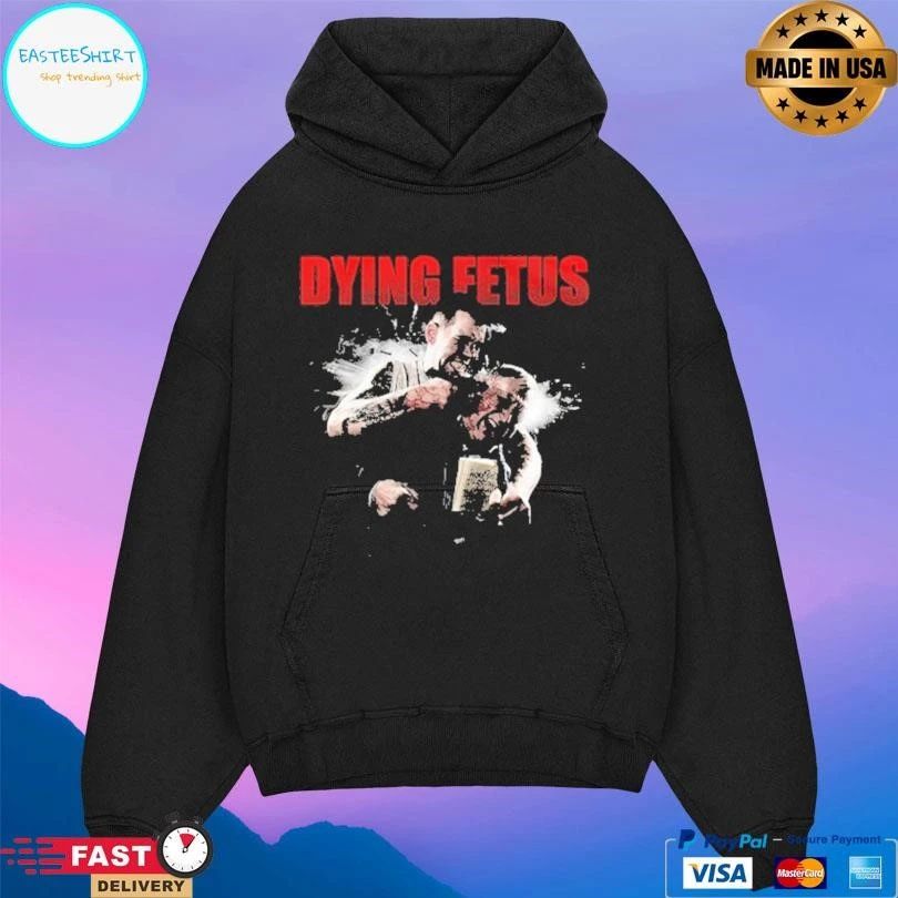 Dying Fetus Your Treachery T-shirts