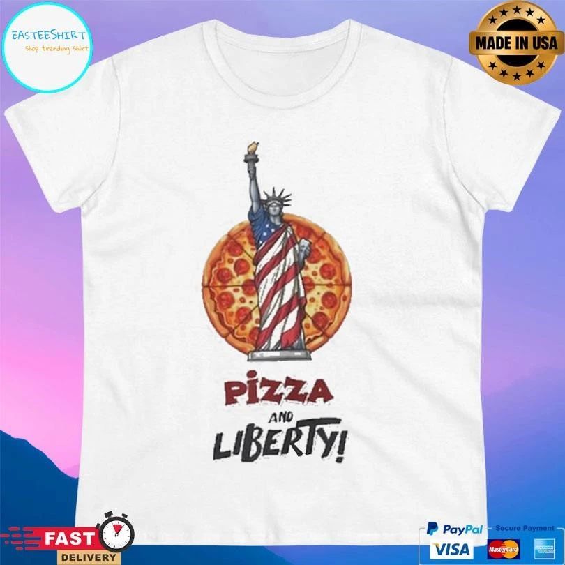 Pizza And Liberty 2025 T-shirts