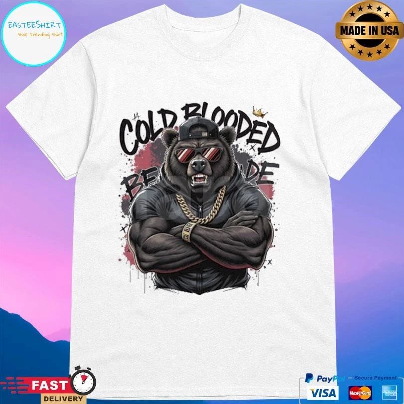 Cold Blooded Beast Mode Bear T-shirts
