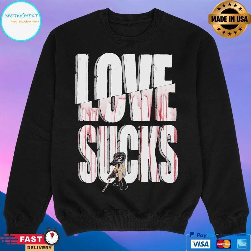 Love Sucks Fixt Crush Mode T-shirts
