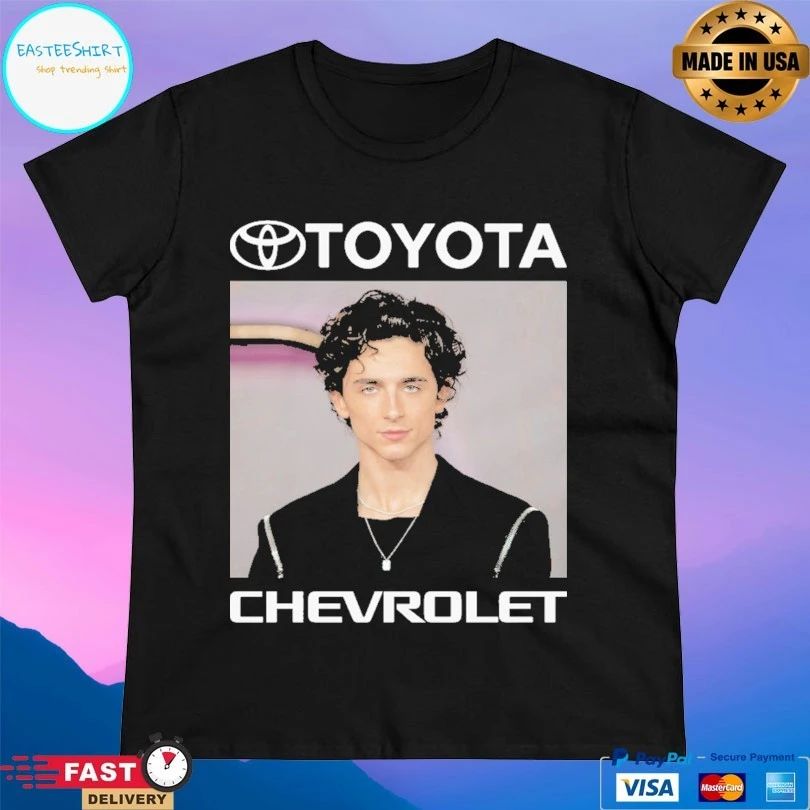 Timothée Chalamet X Toyota Car Brand Actor Toyota Chevrolet T-shirts