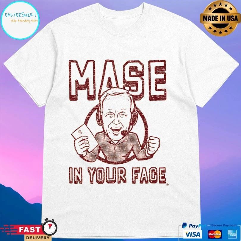 Mase In Your Face T-shirts