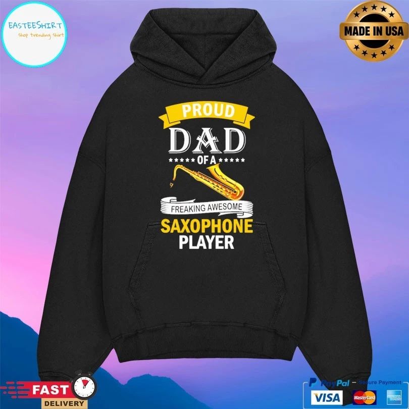 Proud Dad Of A Freaking Awesome Saxophone Player Jazz T-shirt