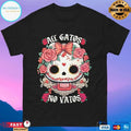 All Gatos No Vatos Chingona Kitty T-shirts
