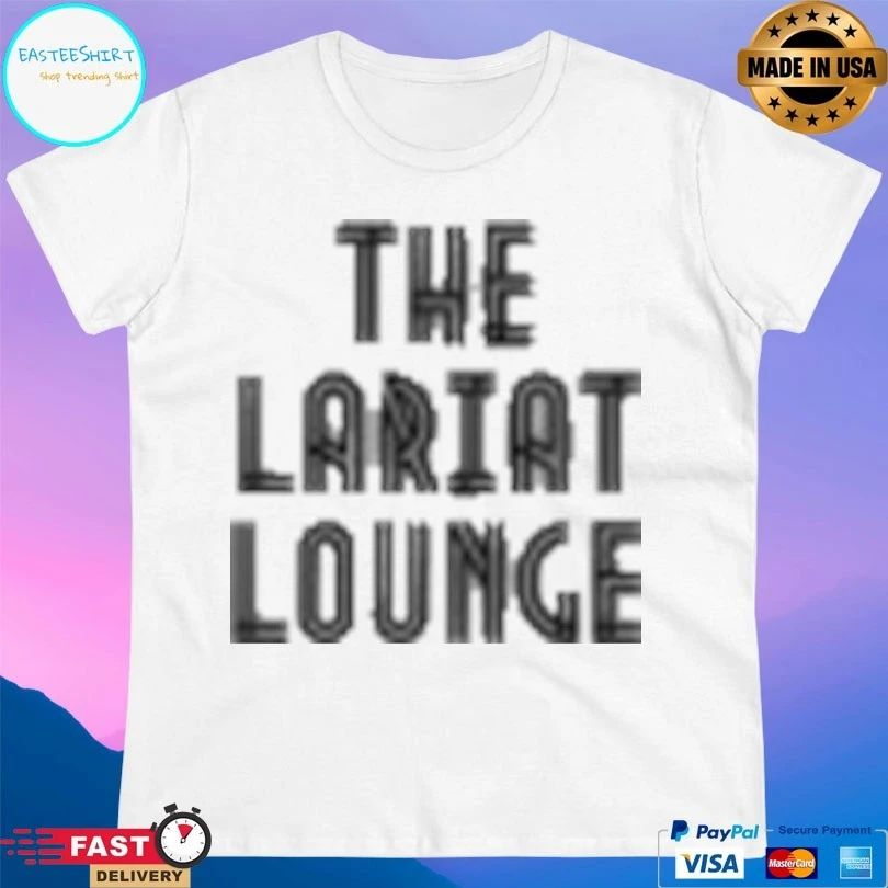 The Lariat Lounge T-shirts