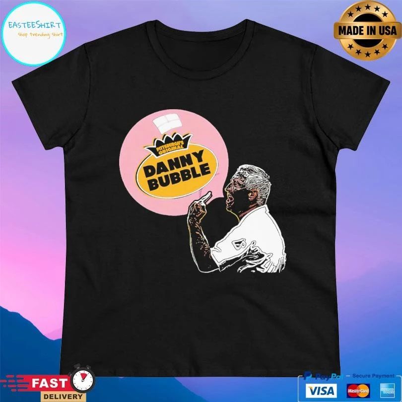 Danny Bubble Pittsburgh’s Original T-shirts