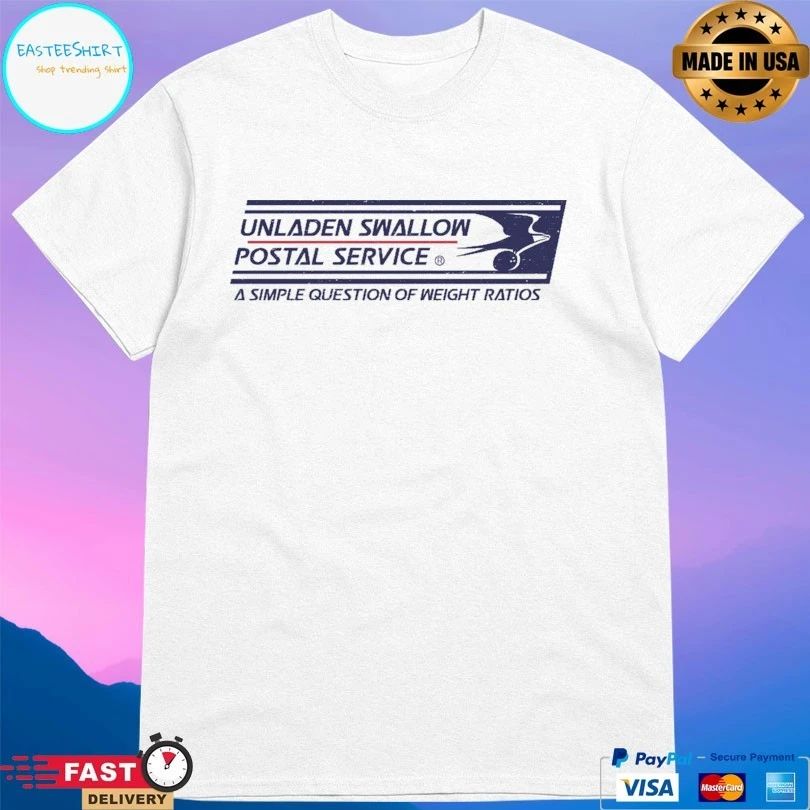 Unladen Swallow Postal Service A Simple Question Of Weight Ratios T-shirt