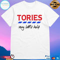 Tories Very Little Help Billie T-shirt