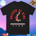 Breaker Of Rims Zion T-shirt
