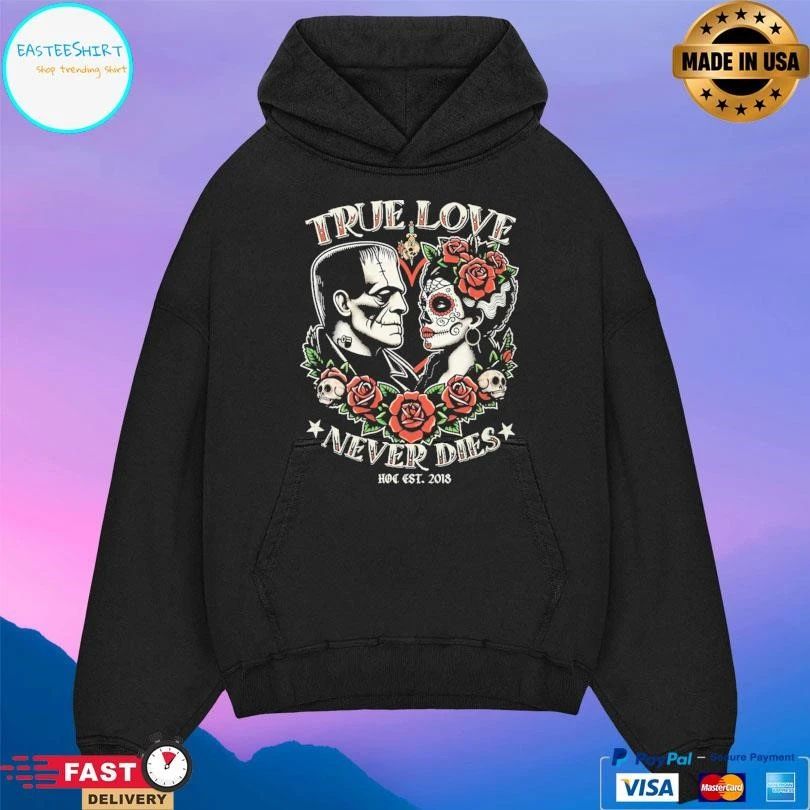 True Love Never Dies Hoc Est 2018 T-shirts