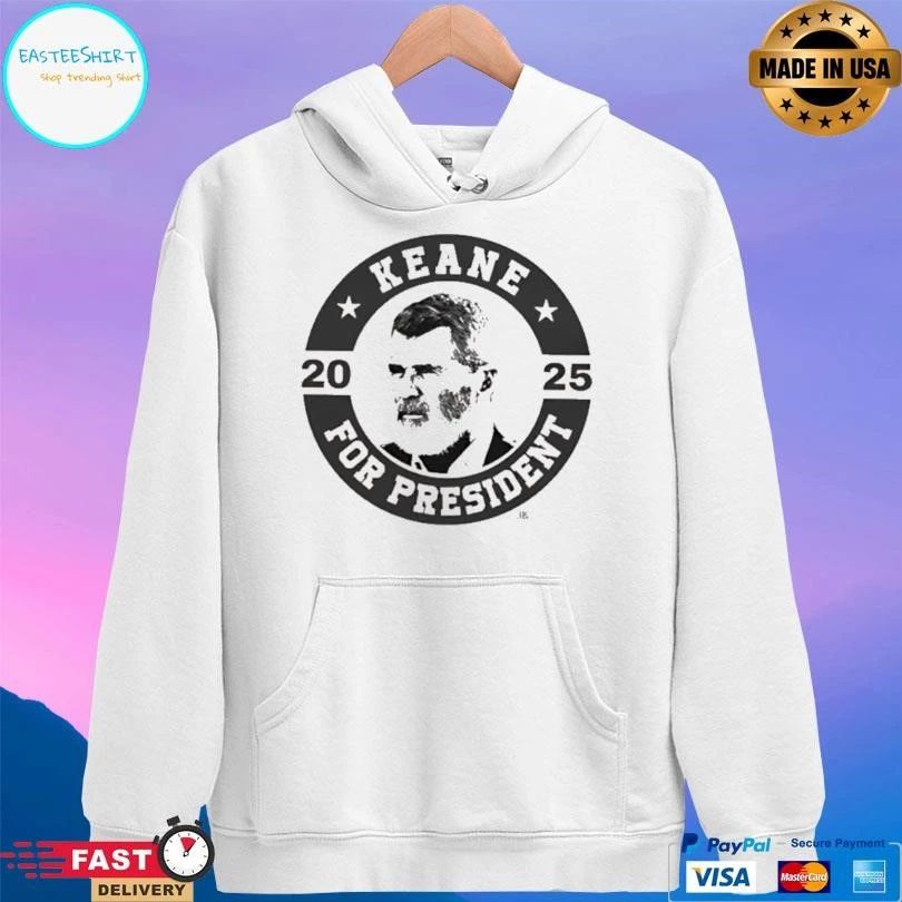 Keane For President 2025 T-shirts