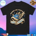 Friends Are Temporary Glory Is Forever T-shirts