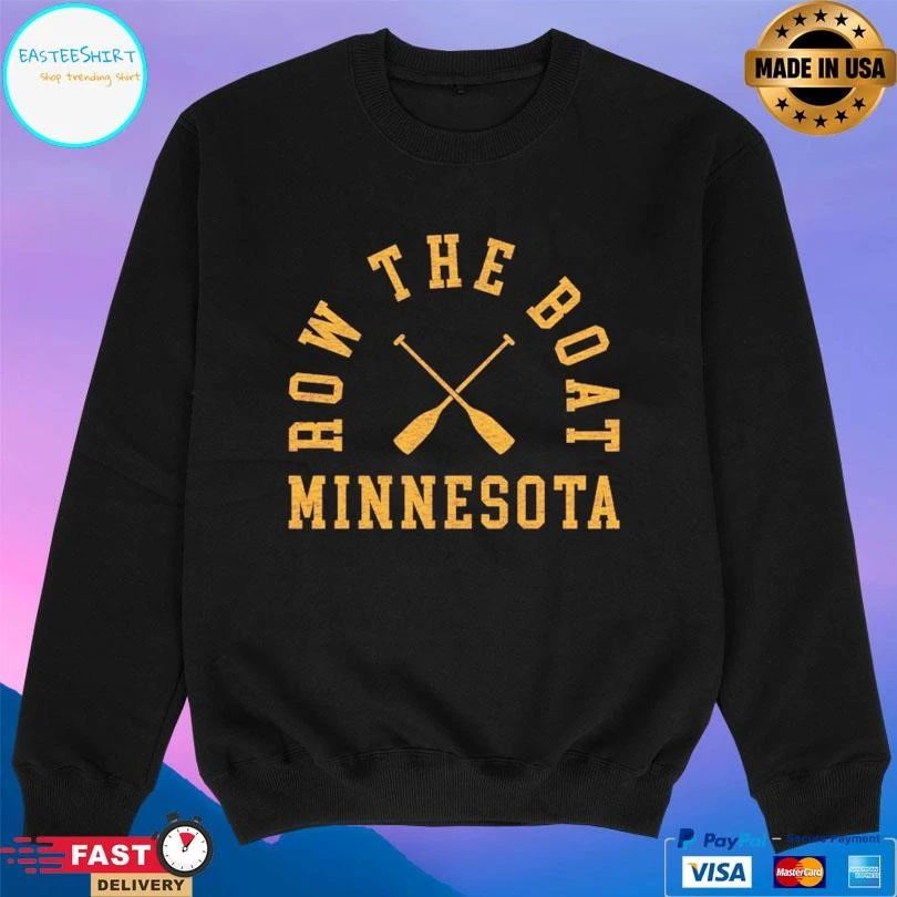 Row The Boat Minnesota T-shirts