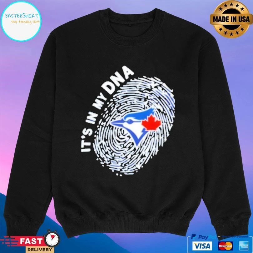 Toronto Blue Jays In My Dna 2025 Mlb T-shirts