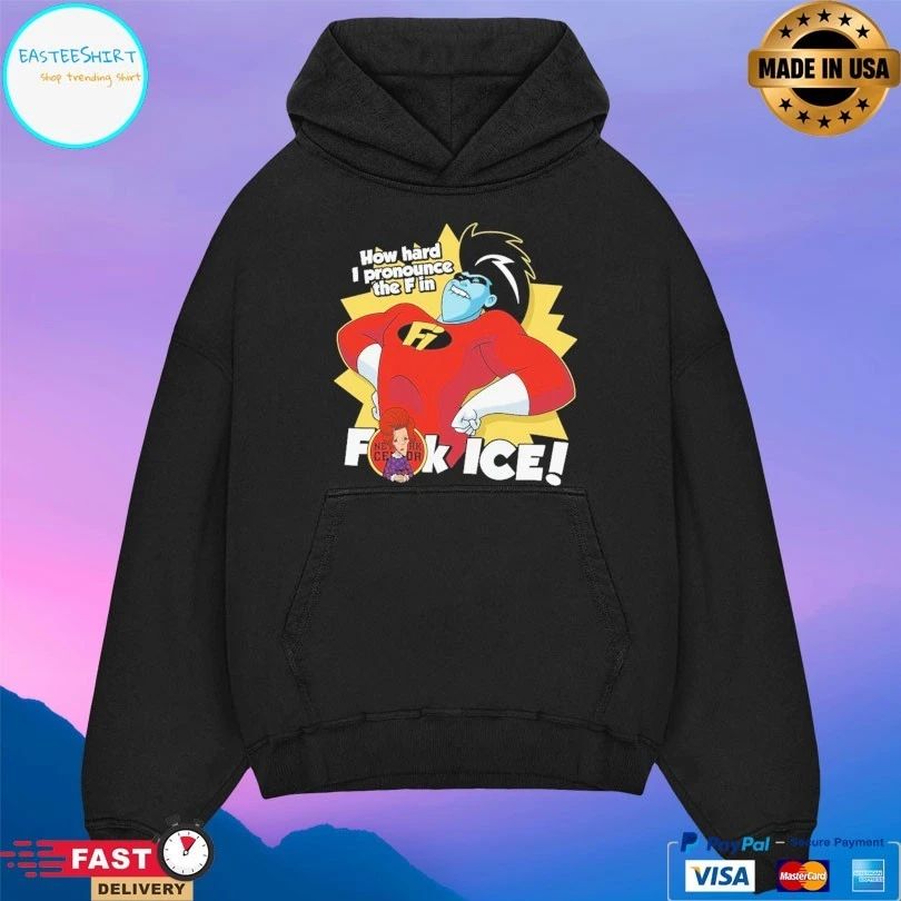 How Hard I Pronounce The F In Fuck Ice T-shirts