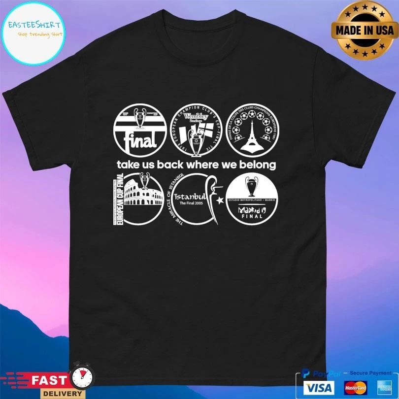 Take Us Back Where We Belong Liverpool Fc T-shirts